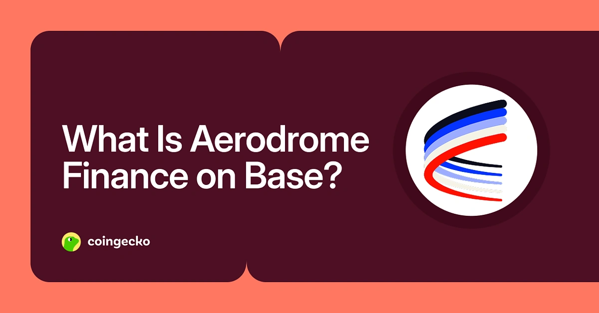 Aerodrome Finance: The Ultimate Guide to Base DEX